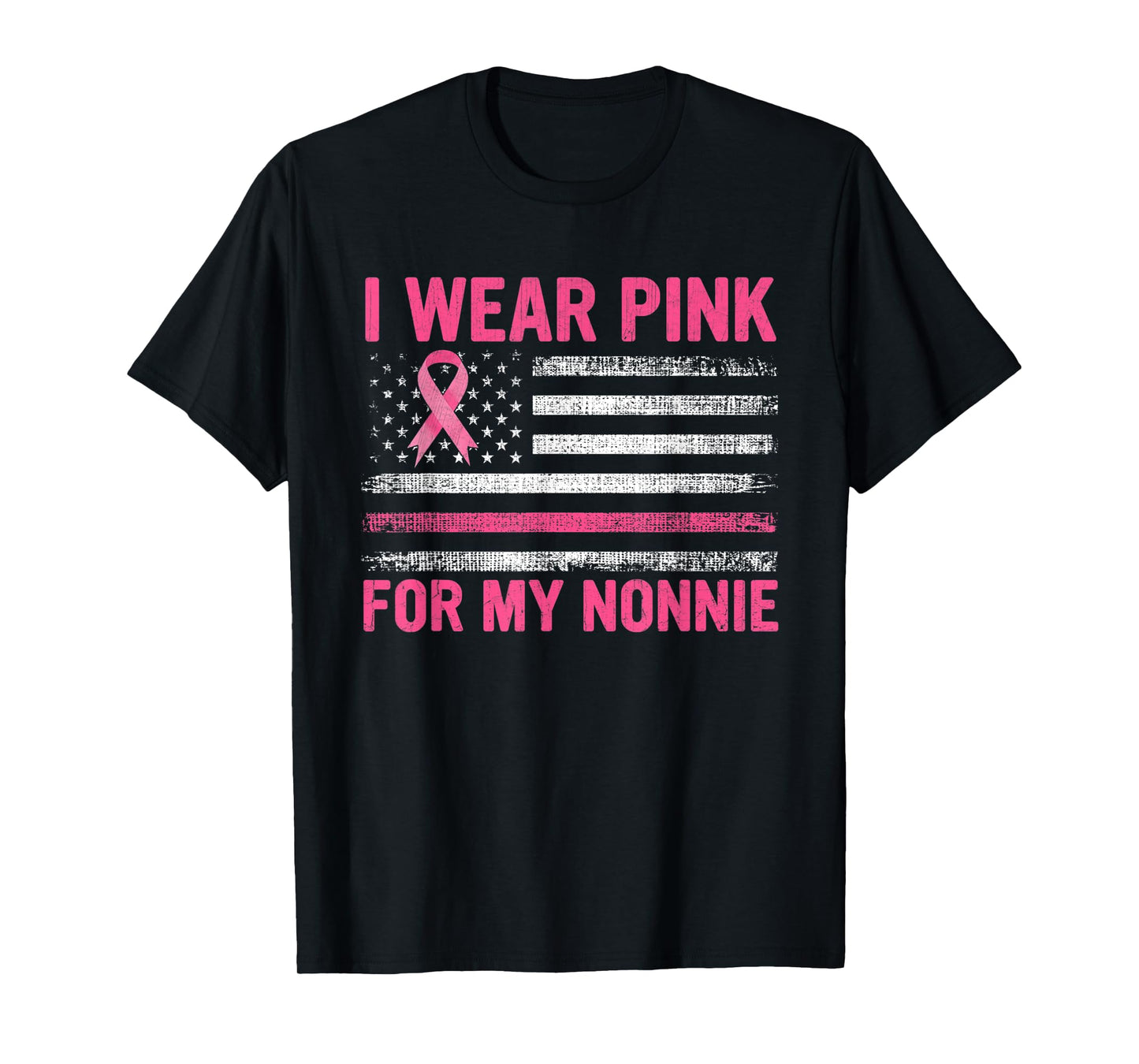 I Wear Pink For My Nonnie Breast Cancer Awareness Support T-Shirt
