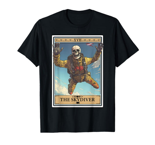Skydiver Skydiving Tarot Card Skeleton Parachuting Funny T-Shirt