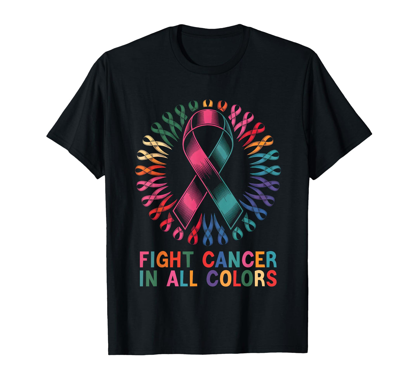 Fight Cancer in All and Every Color Rainbow Ribbons Heart T-Shirt