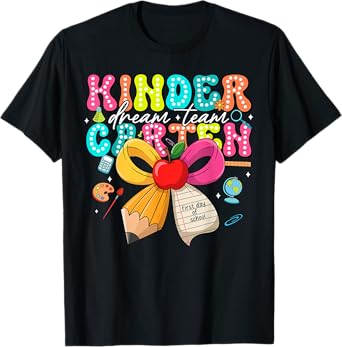 Kindergarten Dream Team Back To School Teacher Boy Girl Kids T-Shirt