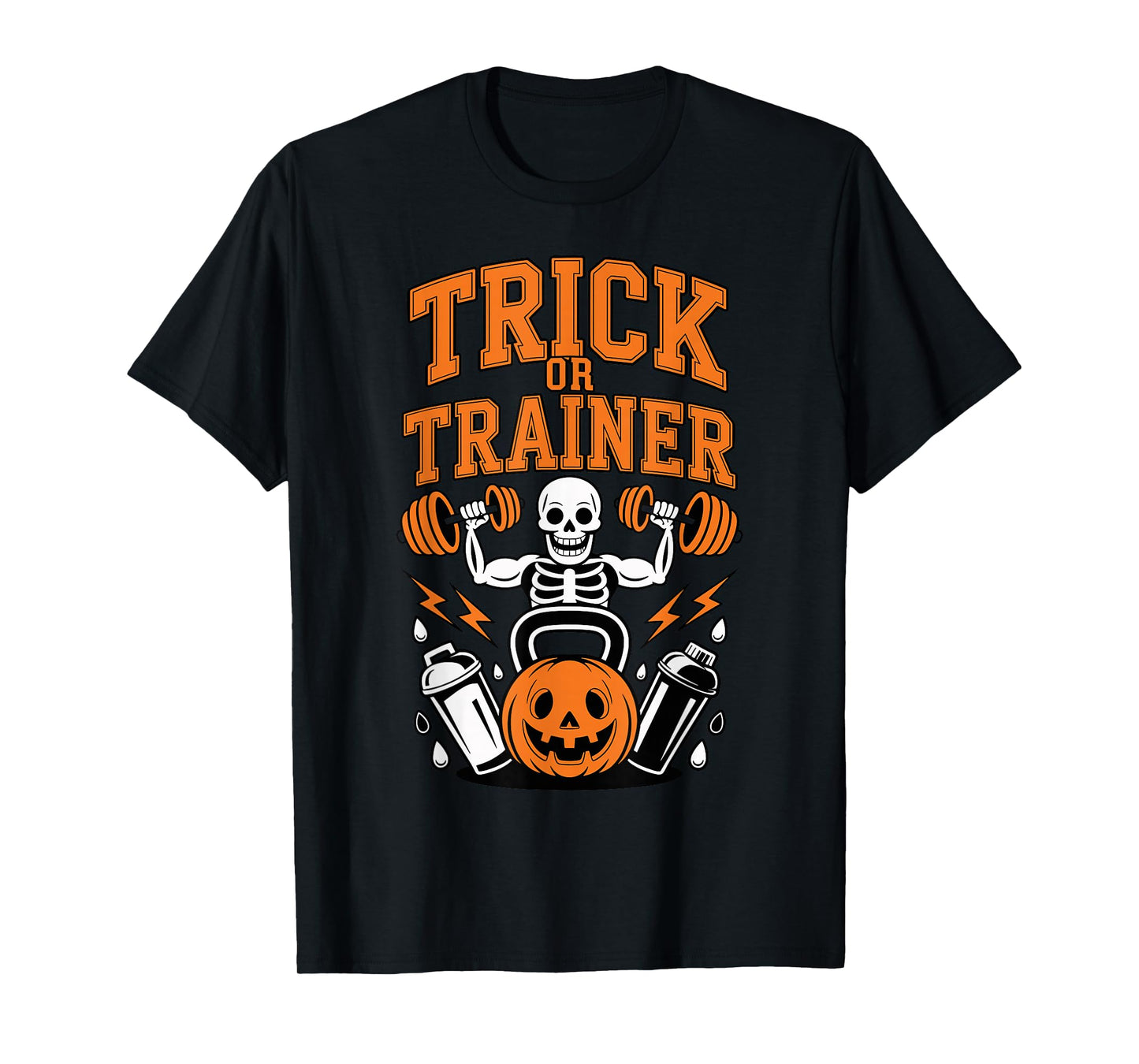 Trick or Trainer Dumbbell Skeleton Gym Quote T-Shirt