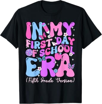 In My First Day Of School Era Girl 5th Grade Version T-Shirt