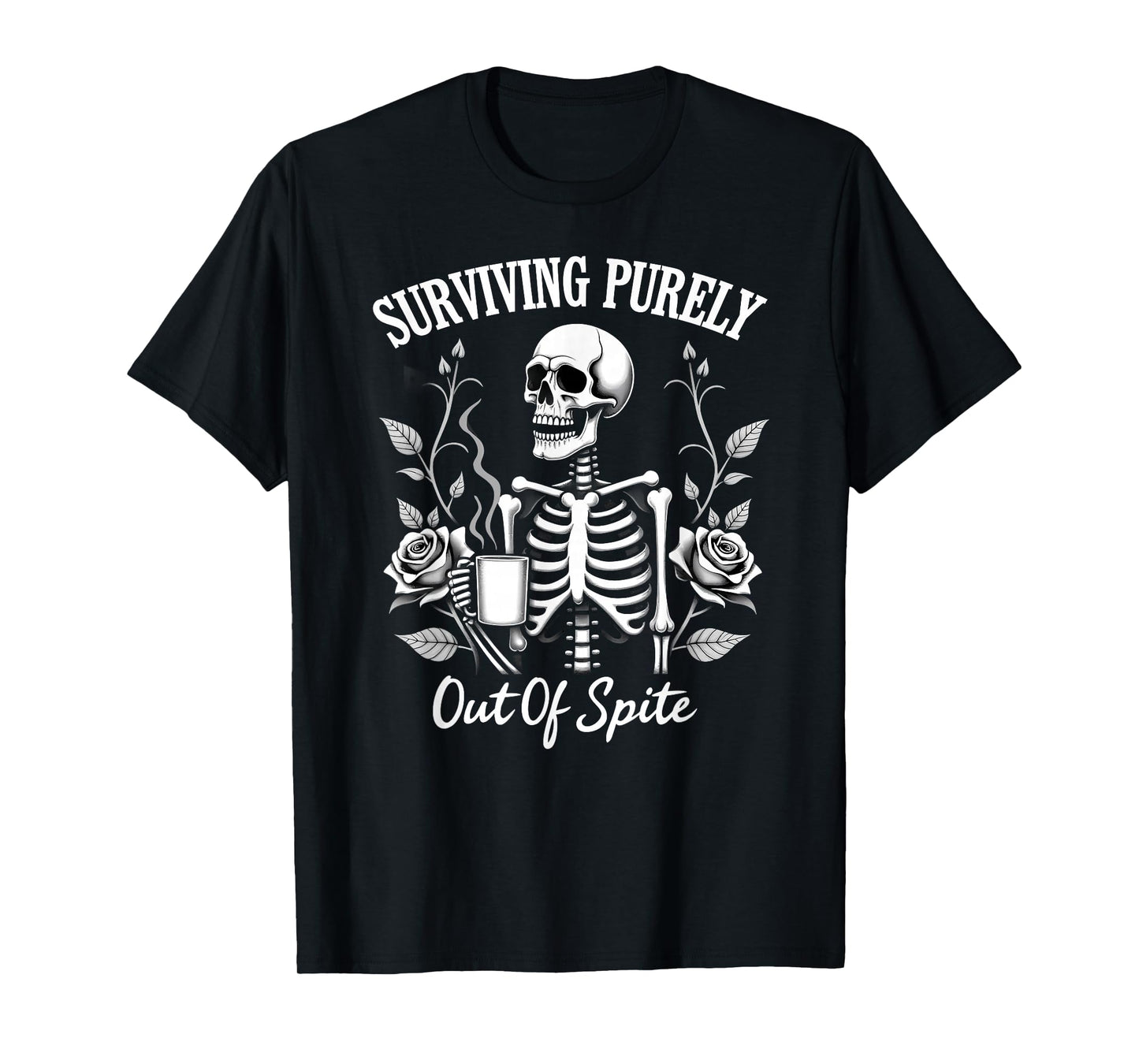 Humor Coworker Skeleton Coffee Surviving Purely Out of Spite T-Shirt