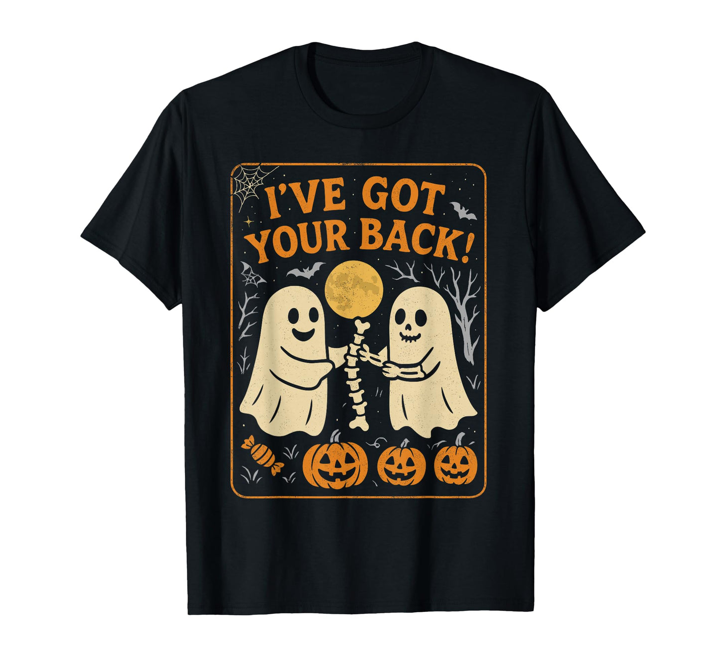 I’ve Got Your Back Funny Skeleton Ghost Halloween T-Shirt
