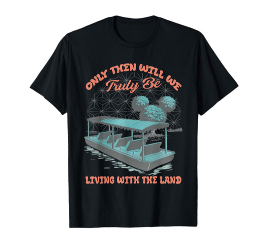 Epcot Boat Nature Truly Living with The Land T-Shirt