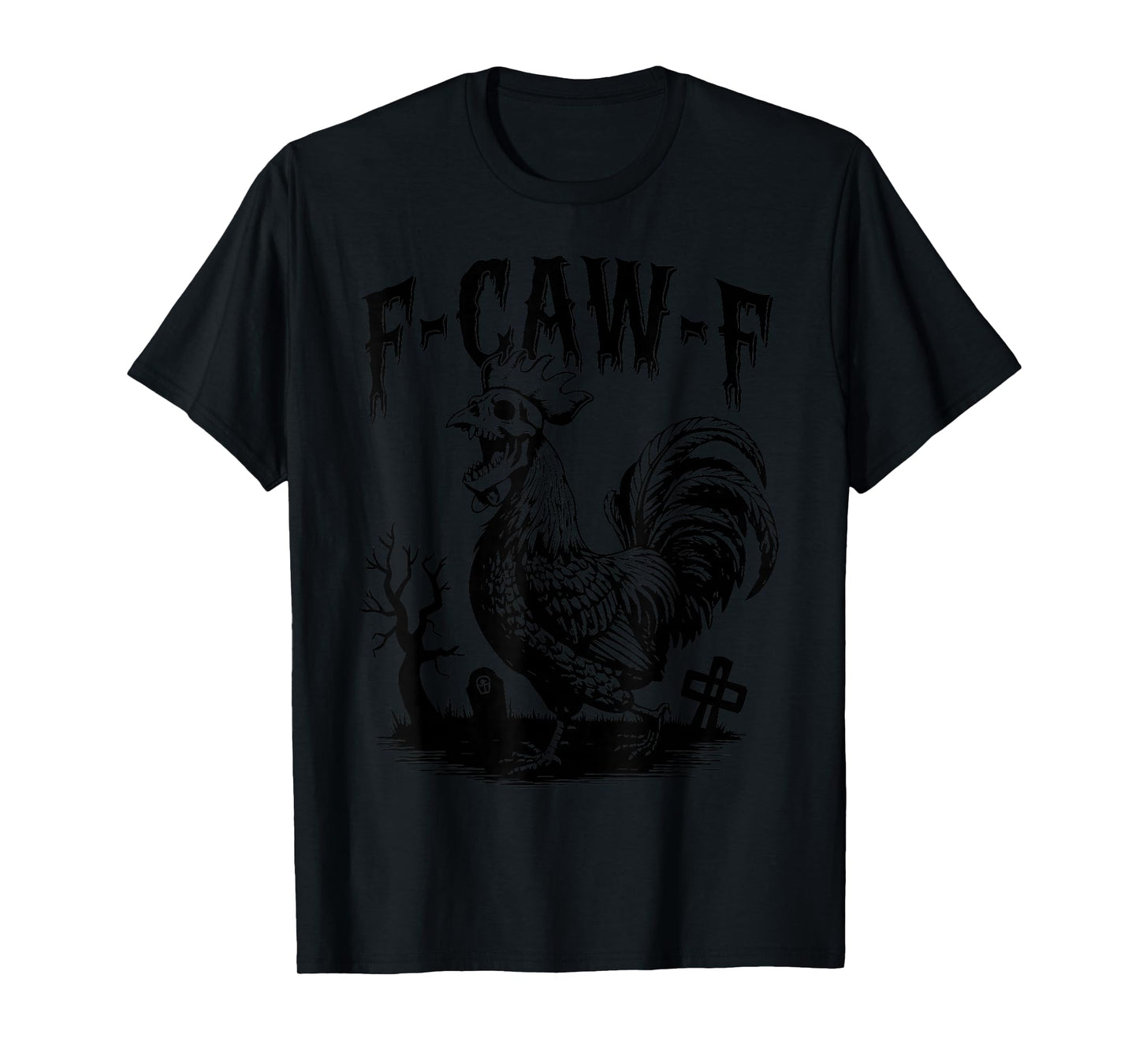 Funny F-Caw-F Chicken FCAWF Rooster Meme Skeleton Halloween T-Shirt