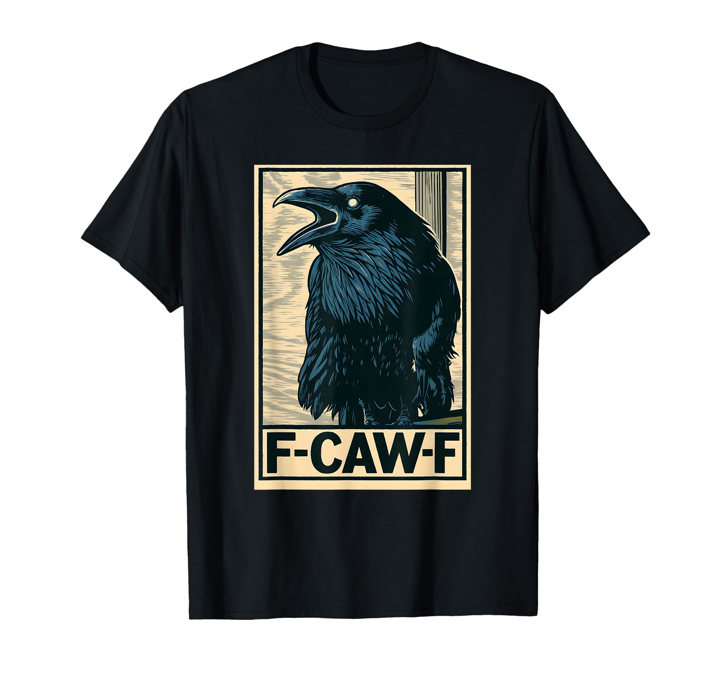Funny Black Crow Bird with F-Caw-F Saying T-Shirt