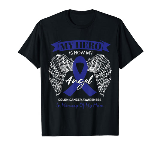 Products Angel In Memory Of My Mom Colon Cancer Awareness T-Shirt