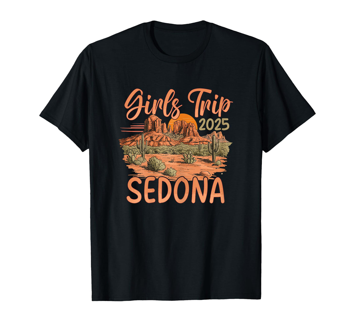 Girls Trip 2025 Sedona Desert Adventure T-Shirt