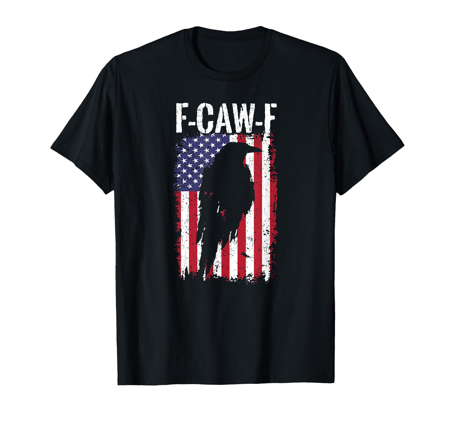 F-Caw-F Crow Funny USA Flag FCAWF T-Shirt