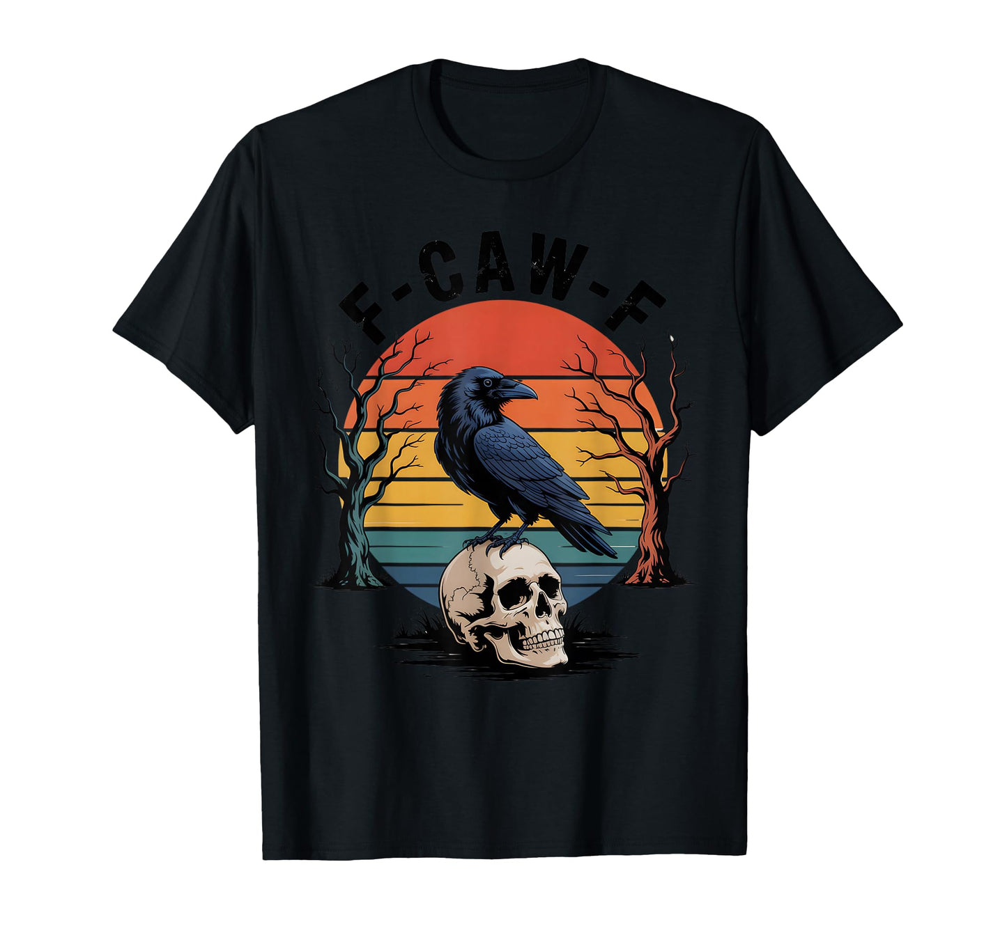 F-CAW-F Crow Skull Retro Sunset Spooky Funny Halloween T-Shirt