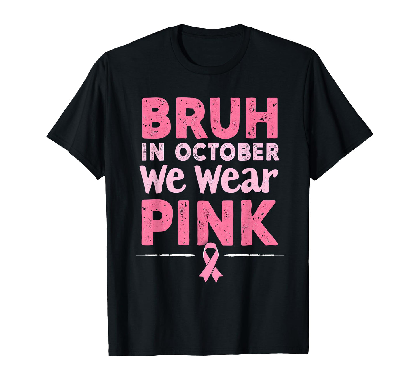 Breast Cancer Awareness Kids Boys Bruh In October Wear Pink T-Shirt
