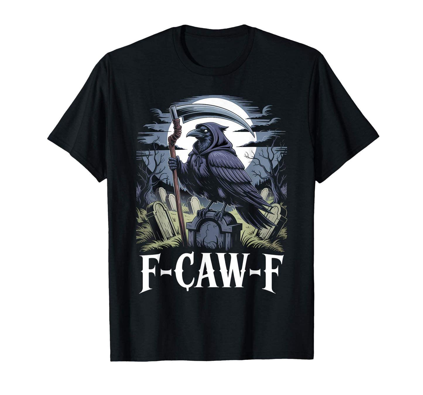 Gothic Grim Reaper Raven on Coffin Dark F-Caw-F Black Crow T-Shirt