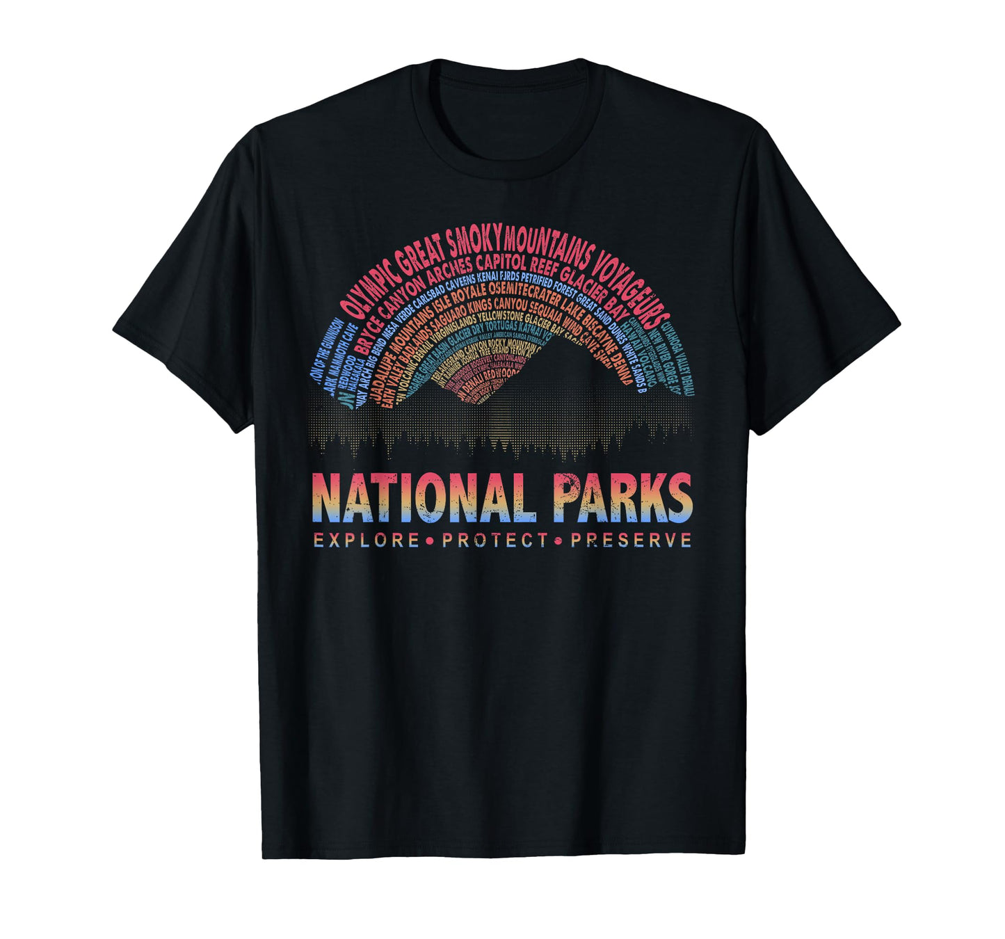 Explore Protect Preserve National Park Outdoor Lover T-Shirt