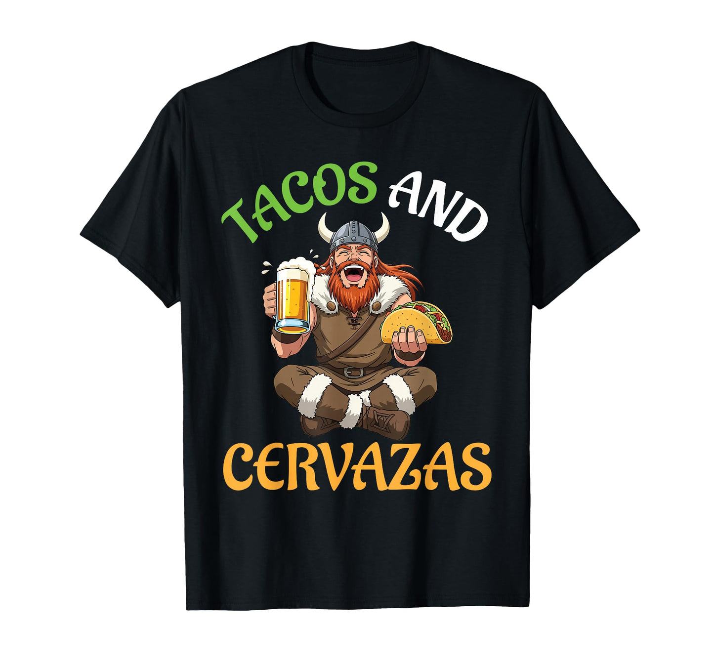 Viking Eating Tacos and Drinking Beer Taco & Cerveza Party T-Shirt