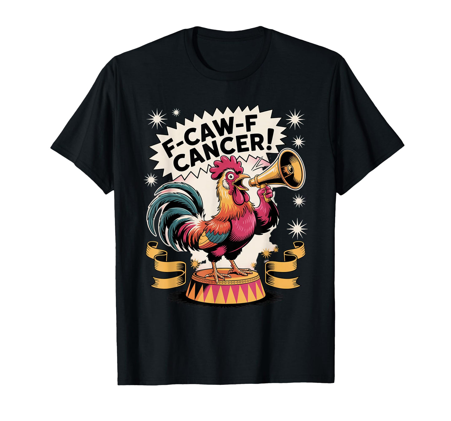 F-Caw-F Cancer Breast Cancer Awareness Accessories T-Shirt