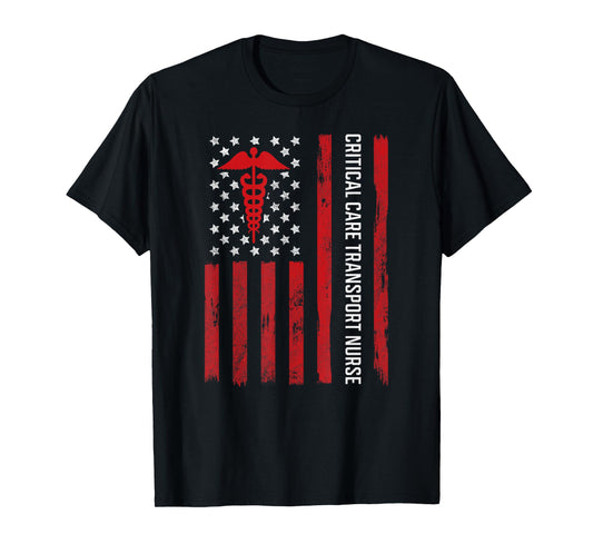 Critical Care Transport Nurse American Flag T-Shirt