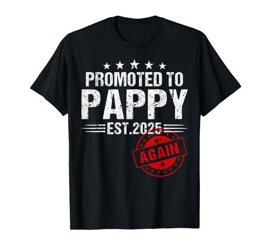 Promoted To Pappy Again 2025 Baby Announcement T-Shirt