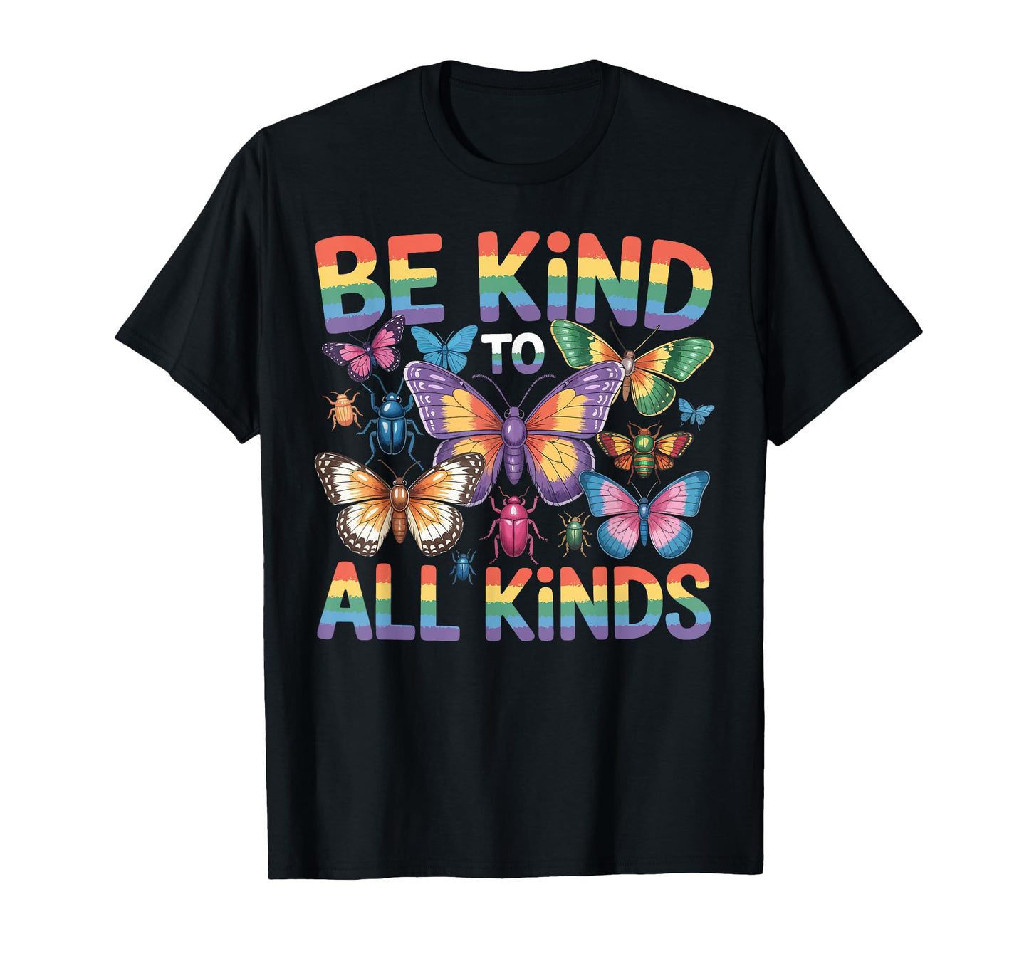 Be Kind To All Kind Biology Science Insect Collector Ladybug T-Shirt