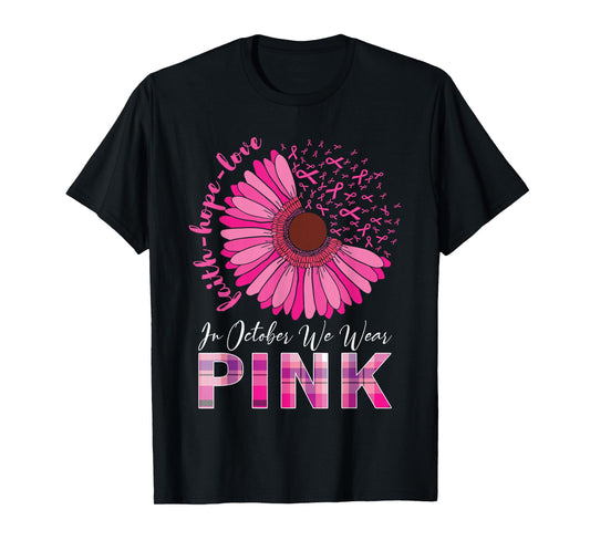 In October We Wear Pink Breast Cancer Awareness T-Shirt