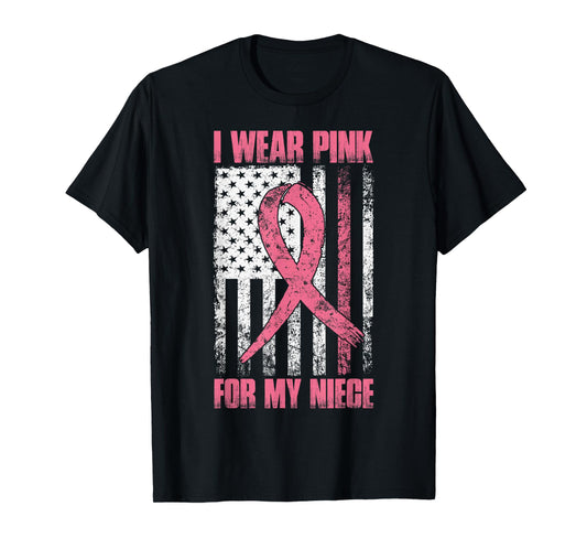 I Wear Pink For My Niece Breast Cancer Awareness USA Flag T-Shirt