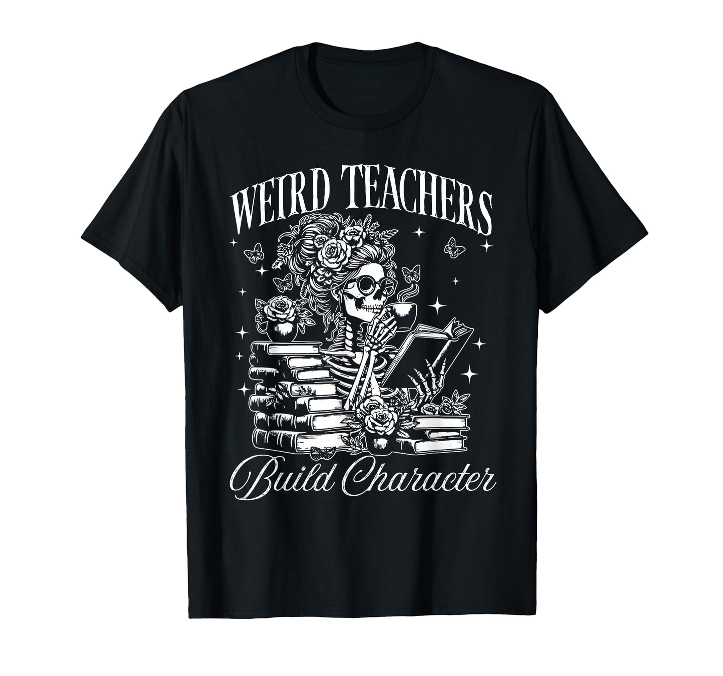 Weird Teachers Build Character Shirt - Teacher Halloween T-Shirt