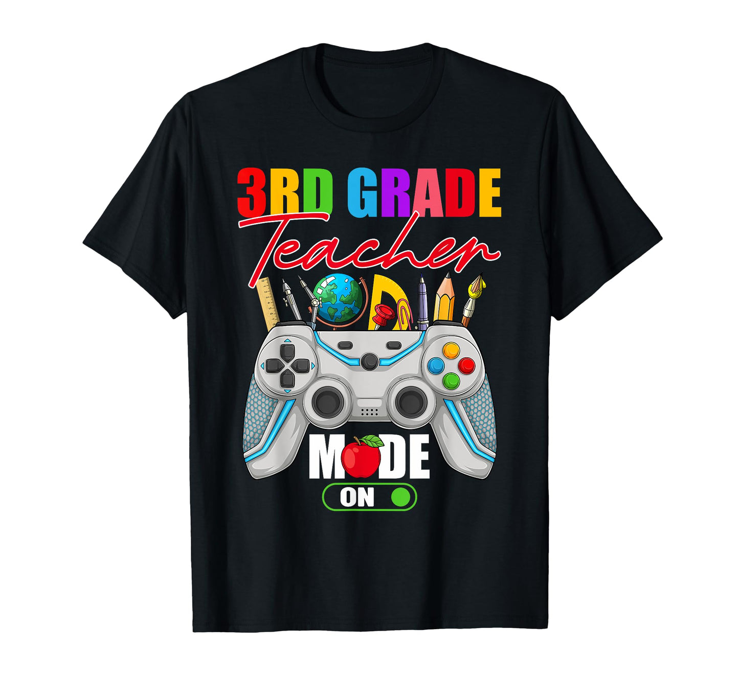 Funny 3rd Grade Teacher Mode On Controller 1st Day Of School T-Shirt