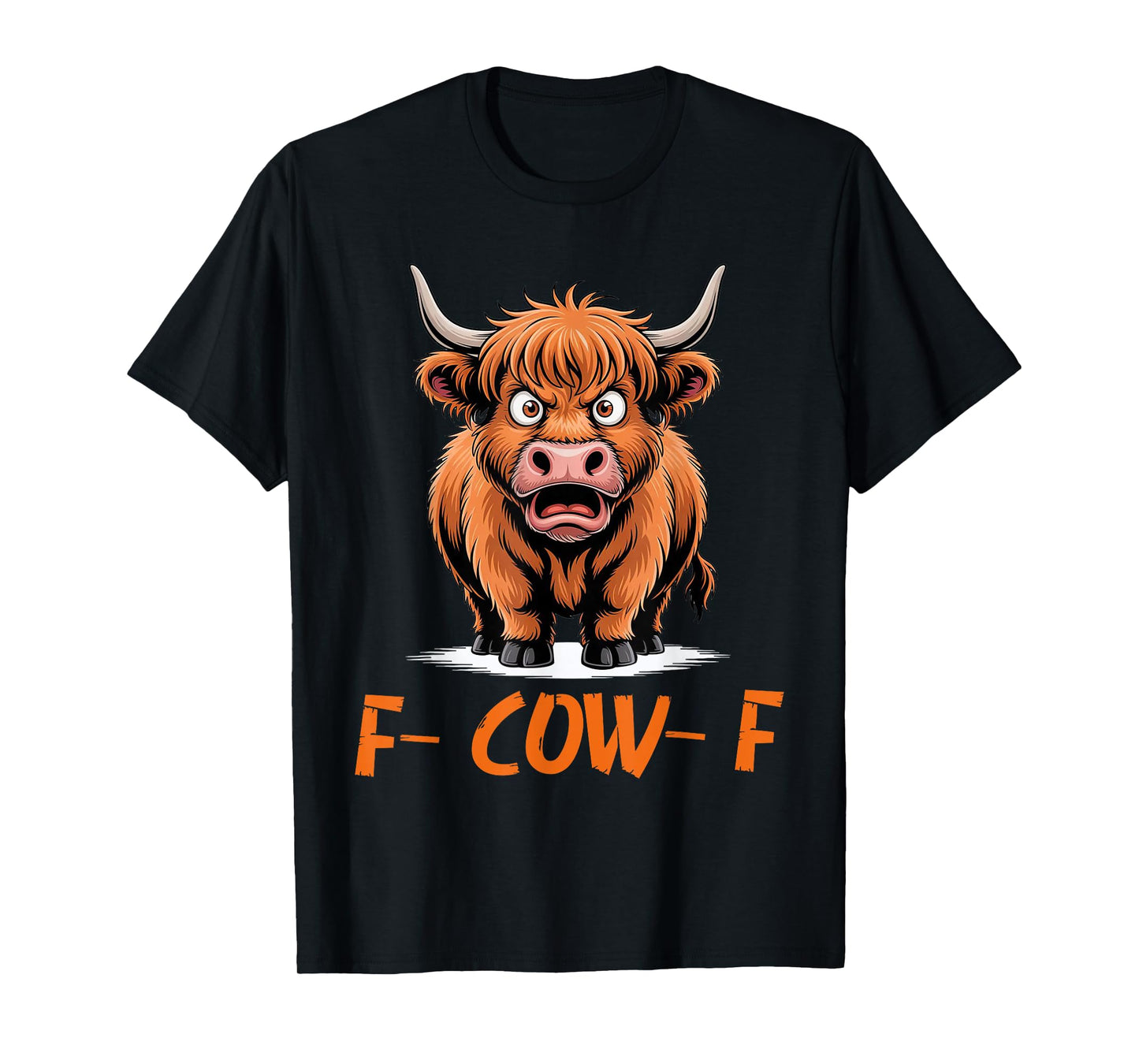 Cow F-Cow-F Funny F-Caw-F Highland Cow Adult Humor Meme Men T-Shirt