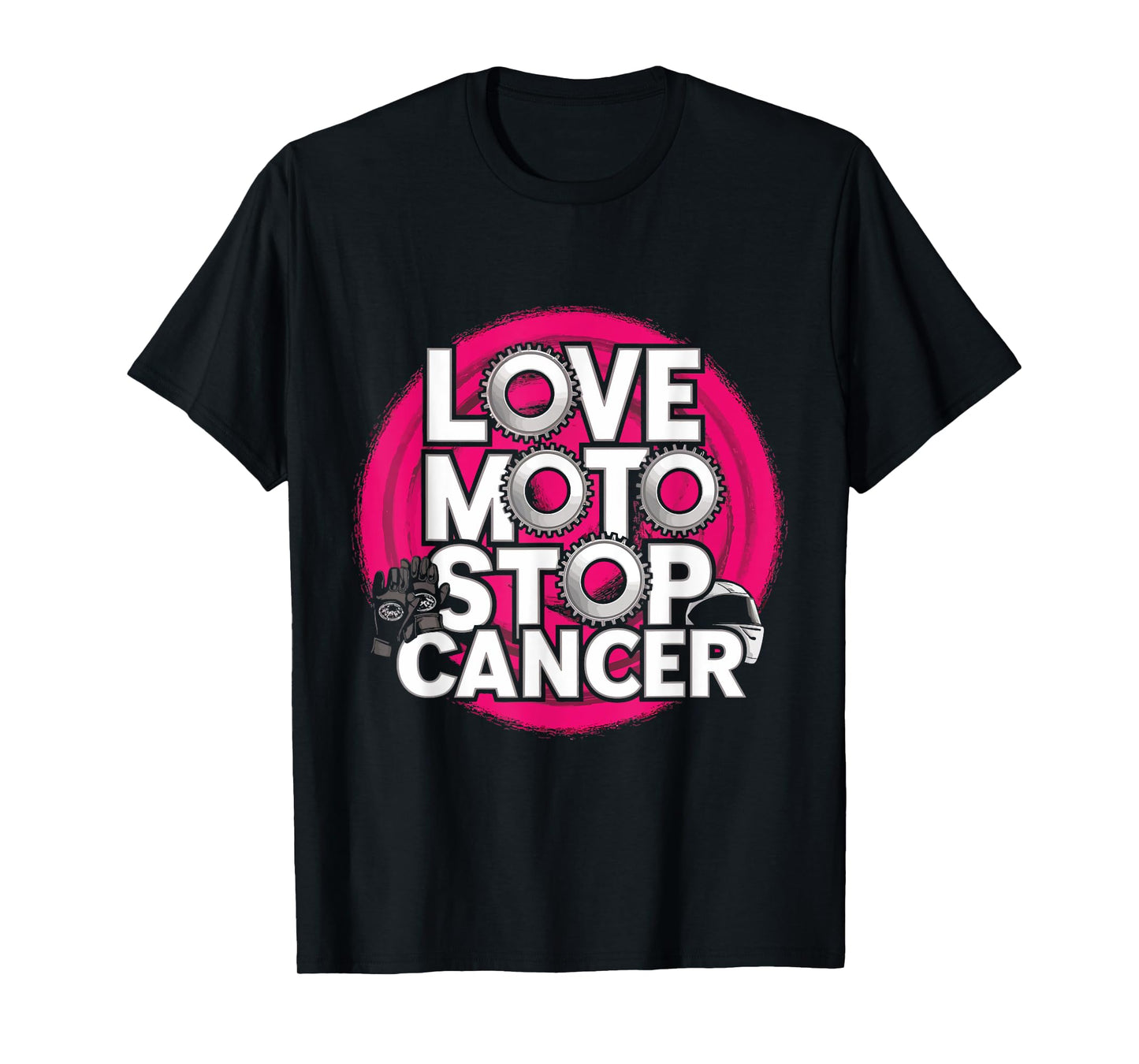 Love Moto Stop Cancer Design T-Shirt