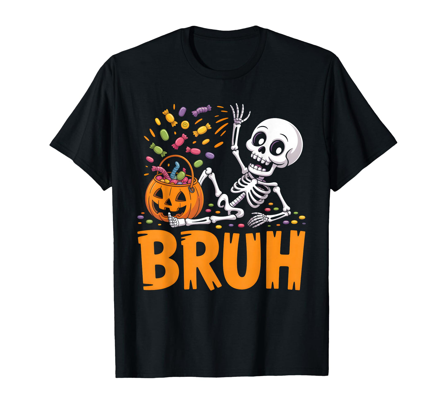 Funny Bruh Skeleton Spilling Candy Men Boys Kids Halloween T-Shirt
