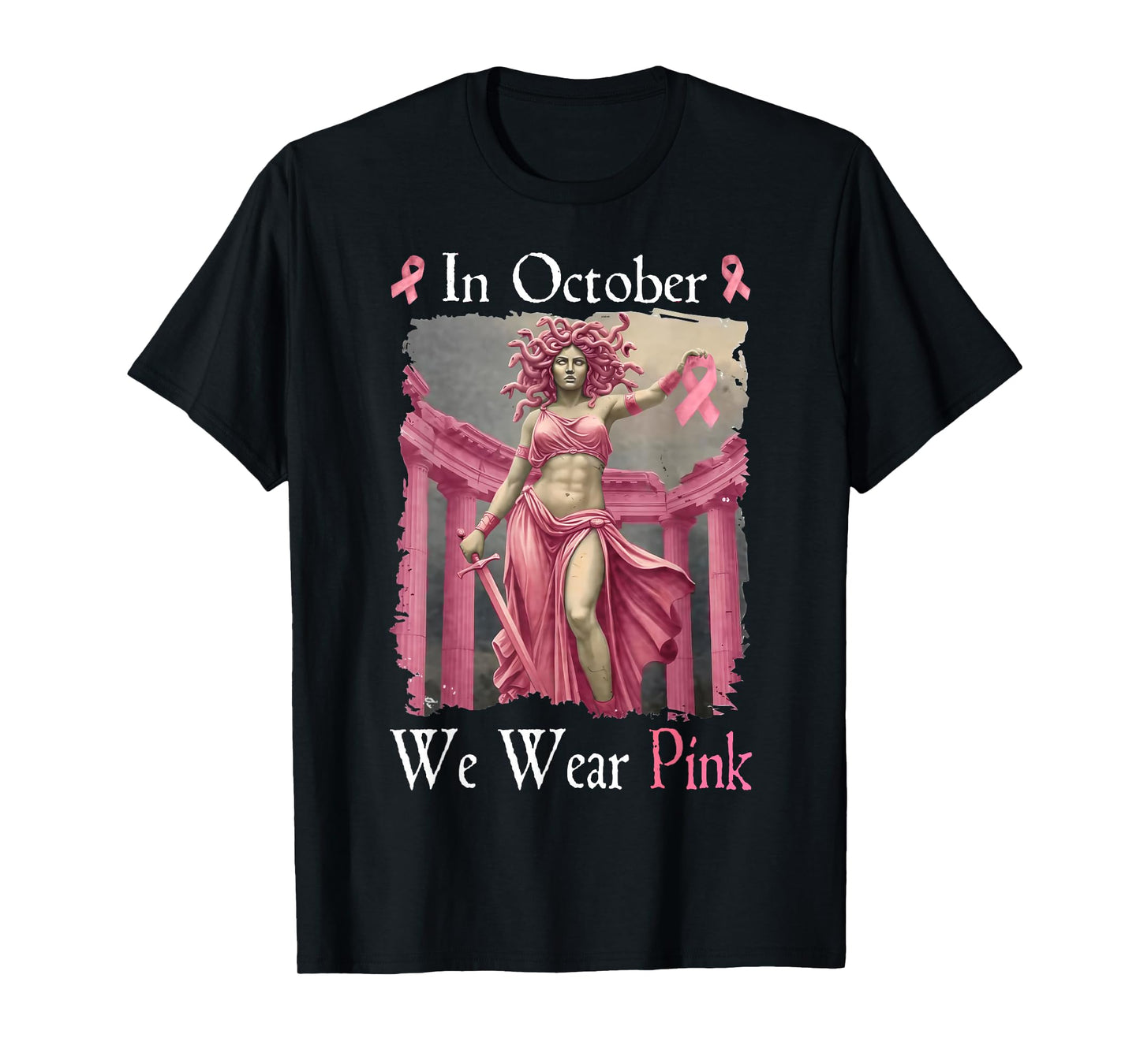 Breast Cancer Shirts Women Medusa October Wear Pink Ribbon T-Shirt
