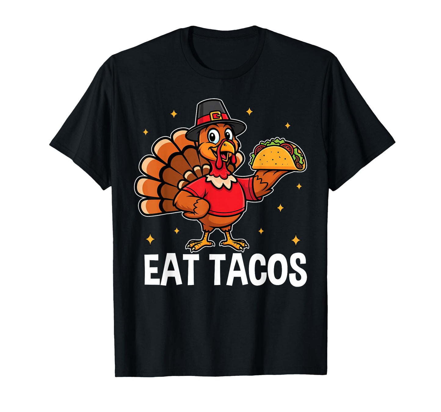 Thanksgiving Funny Turkey Eat Tacos Mexican Fun T-Shirt