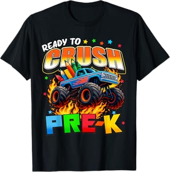 Ready To Crush PreK Pre-K Monster Truck 1st Day Of School T-Shirt