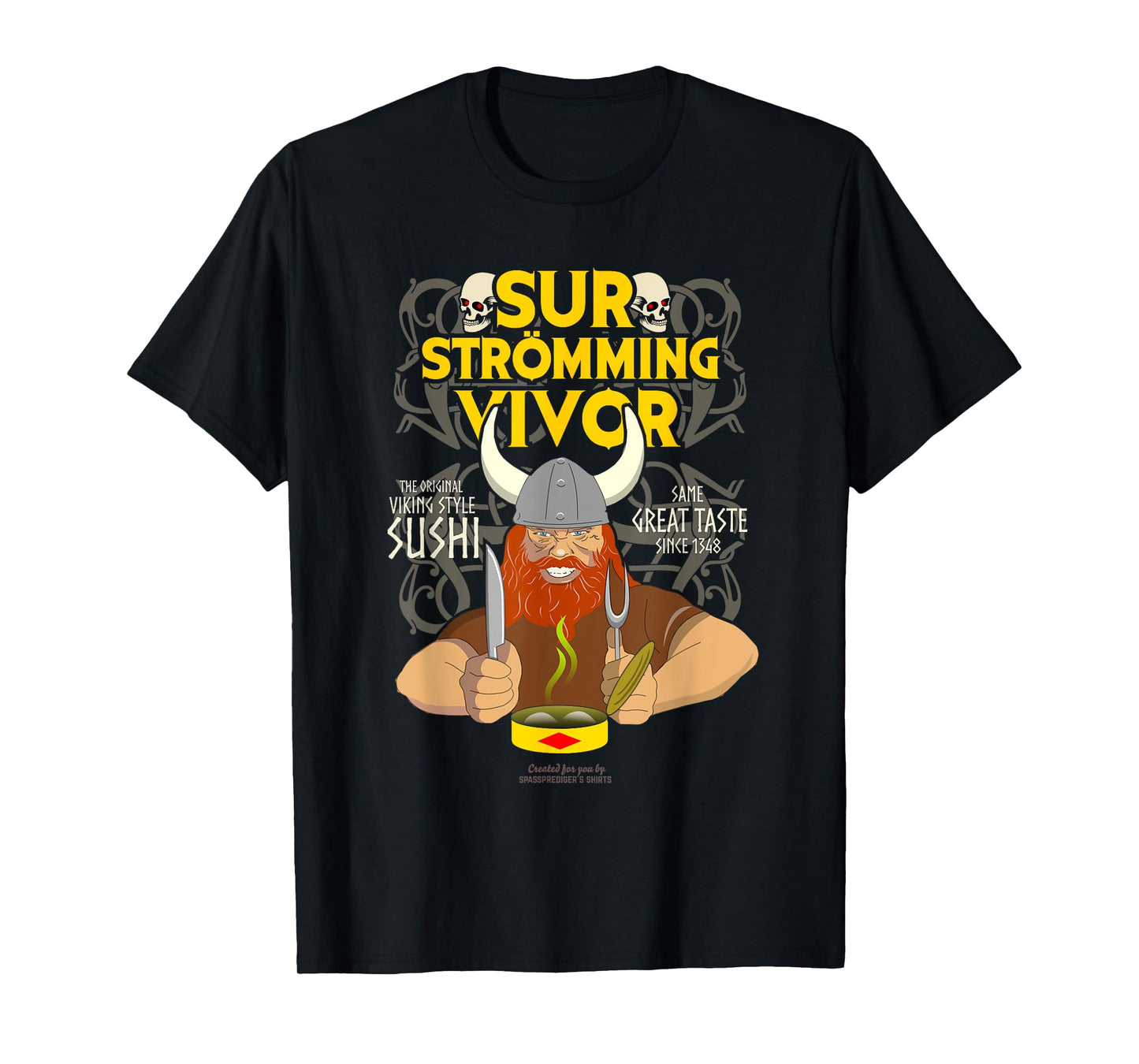 Surströmming Survivor Viking Surströmming T-Shirt