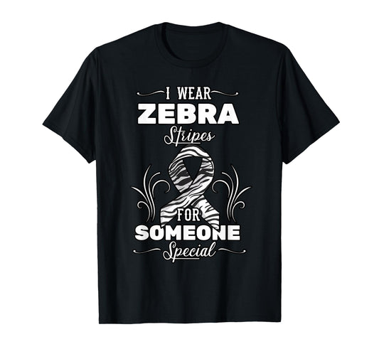 I Wear Zebra Stripes For Someone Special Carcinoid Cancer T-Shirt