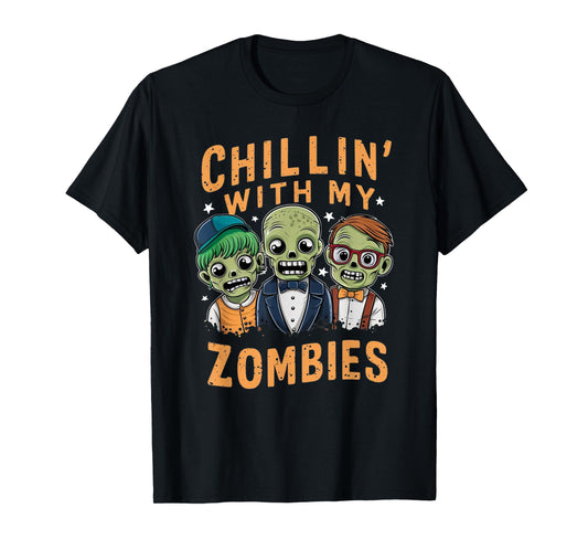 Chillin With My Zombies Cute Zombie T-Shirt