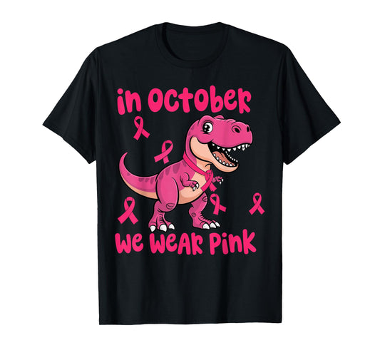 in October We Wear Pink Breast Cancer Trex for Boys Kids T-Shirt