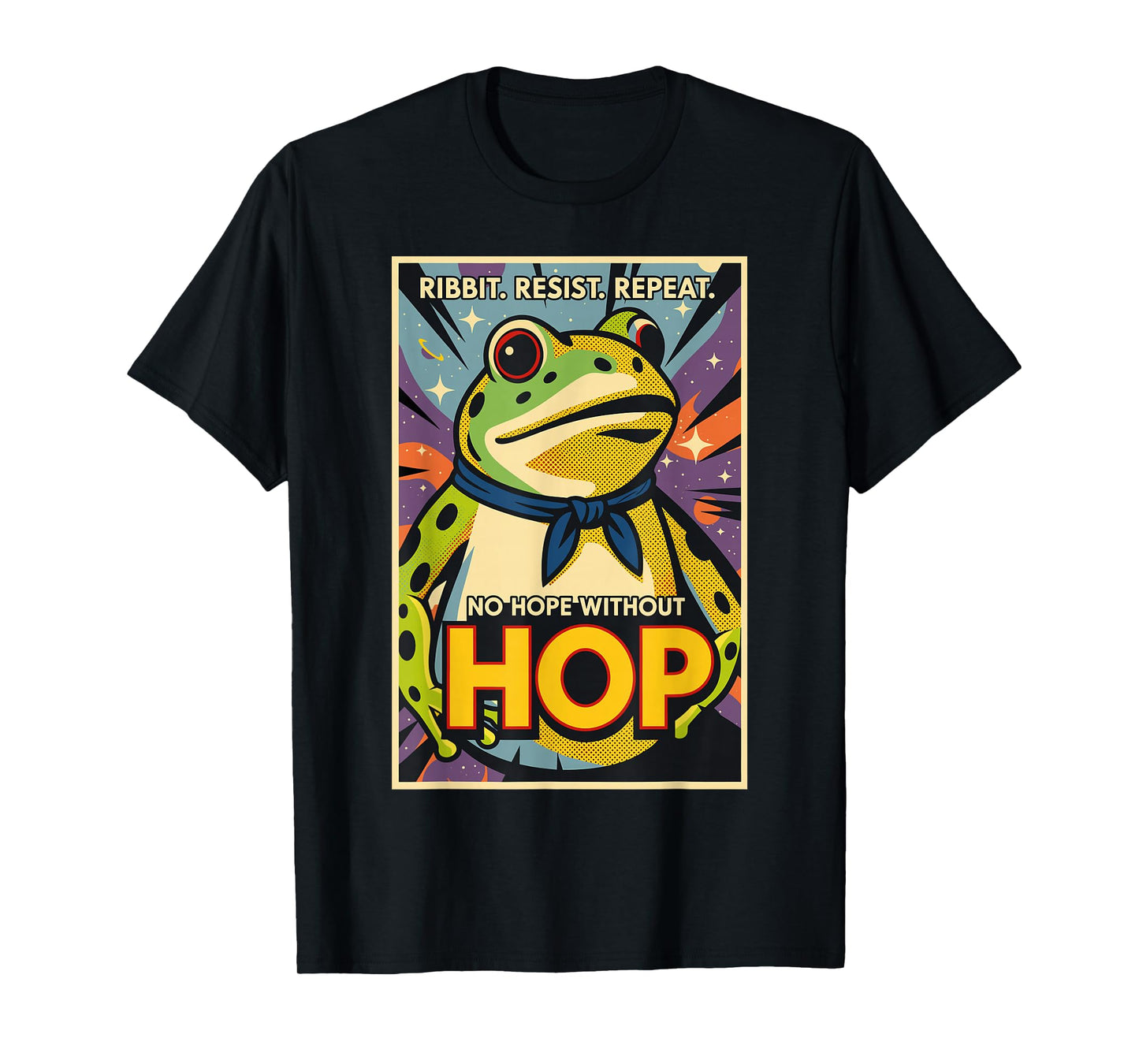 Ribbit Resist Repeat No Hope Without Hop Funny Portland Frog T-Shirt
