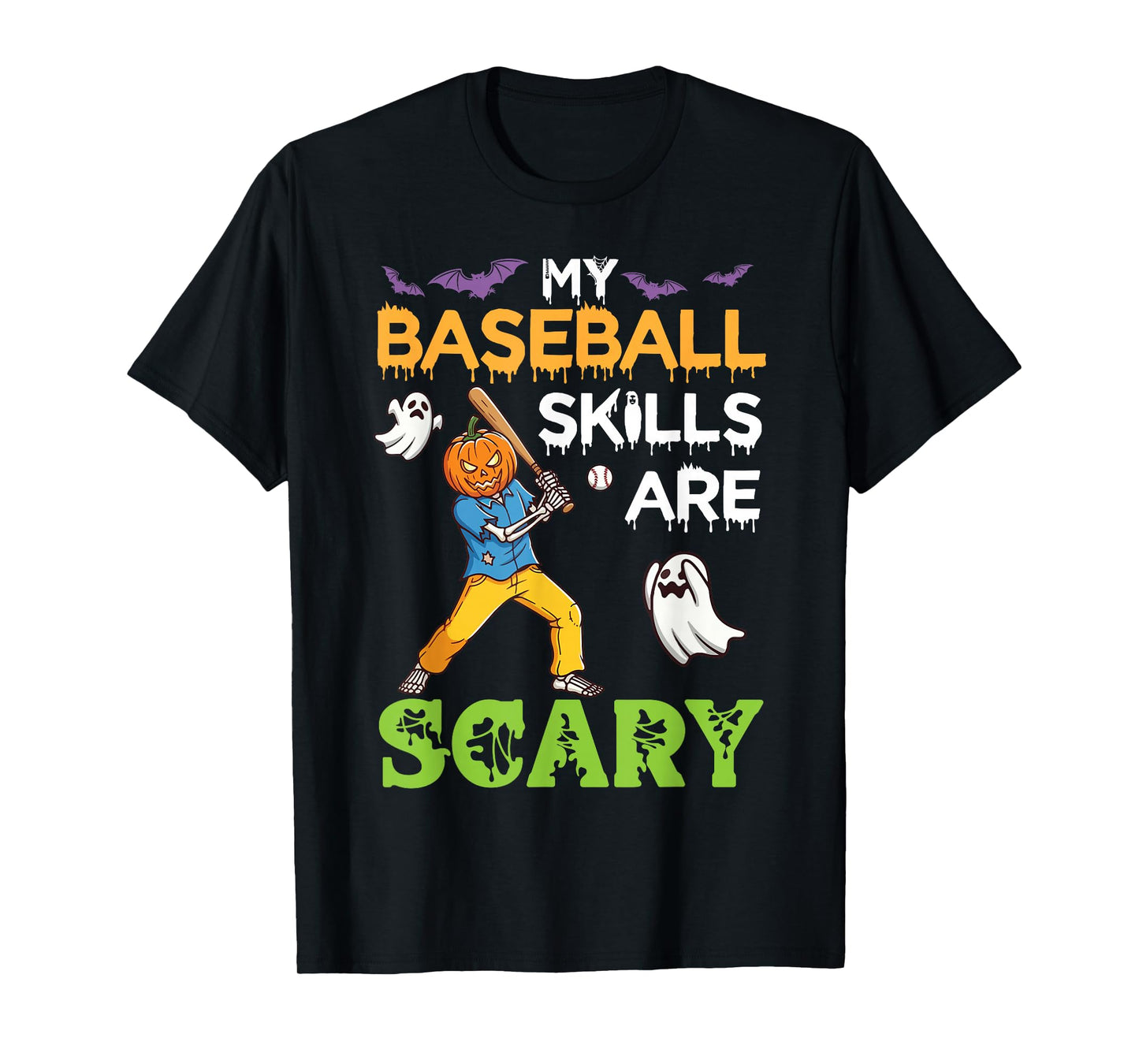 My Baseball Skills are Scary Halloween Pumpkin Skeleton Play T-Shirt