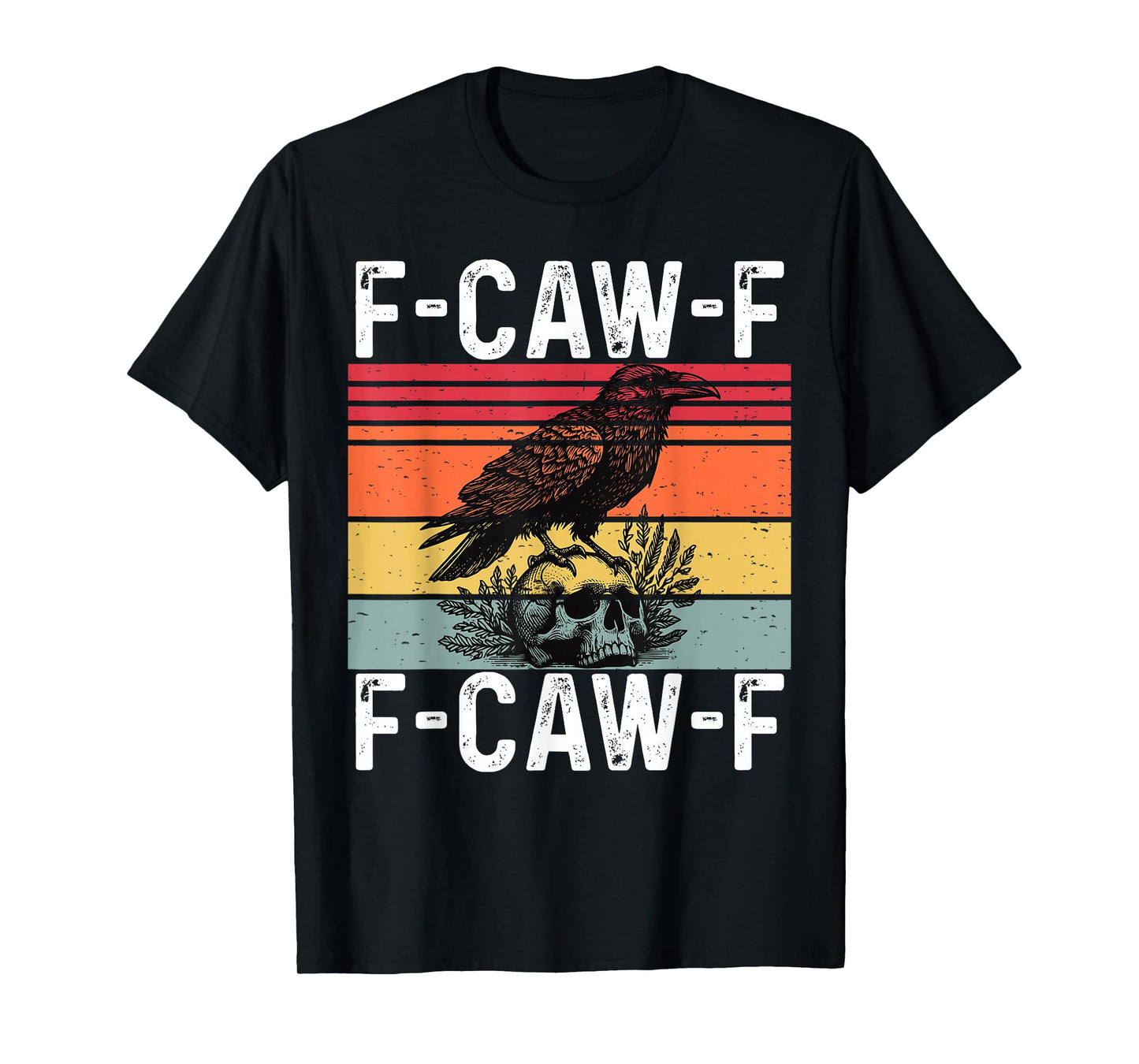 Vintage F-Caw-F Crow FCAWF Funny Bird Meme T-Shirt