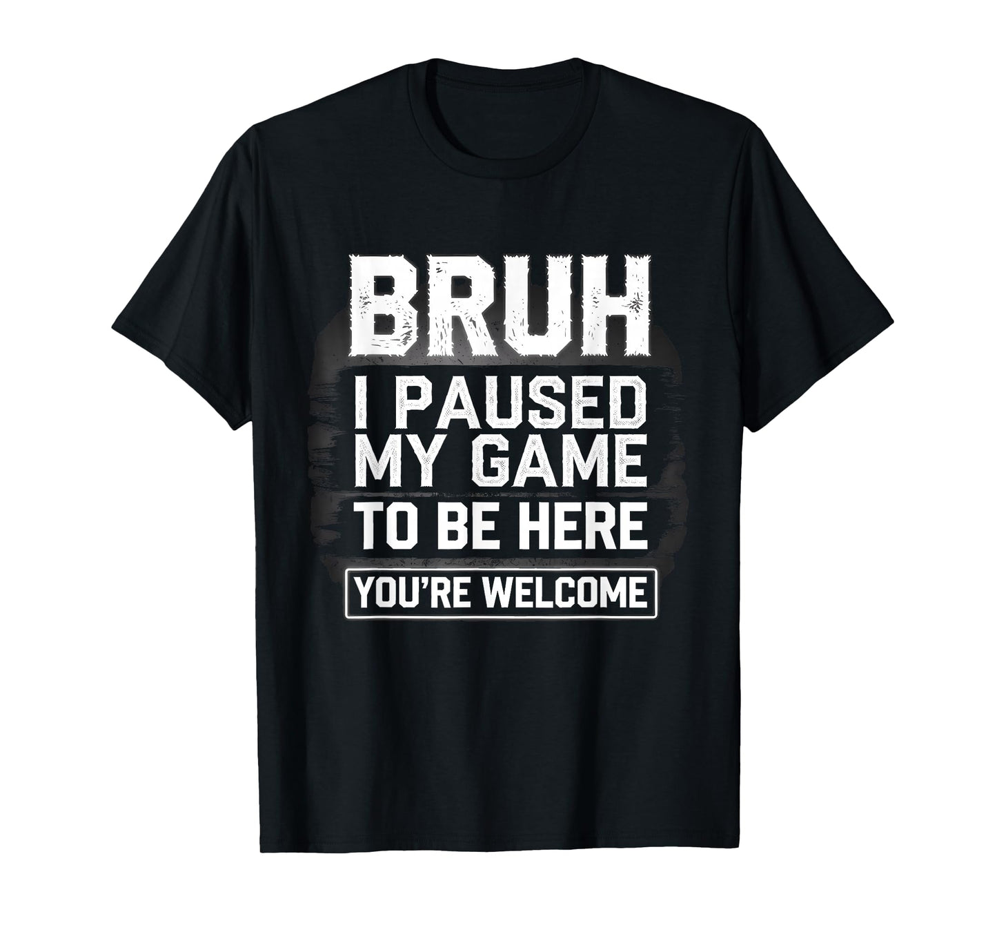 Funny Skeleton Gamer Gaming Bruh I Paused My Game for Teens T-Shirt