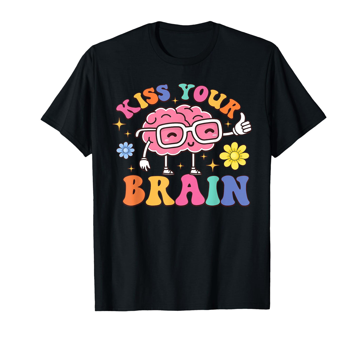 Kiss Your Brain Cute Teacher Appreciation Back To School T-Shirt