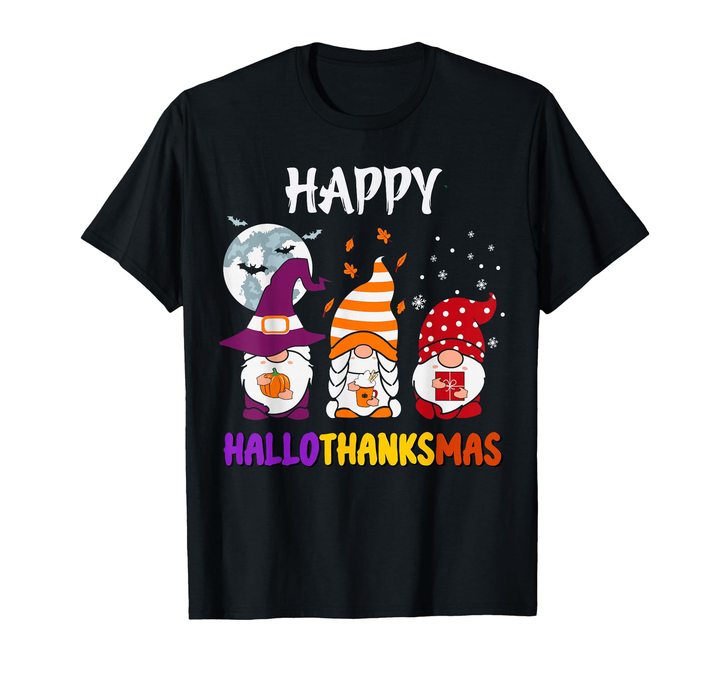 Happy HalloThanksMas Gnomes Halloween Thanksgiving Christmas T-Shirt