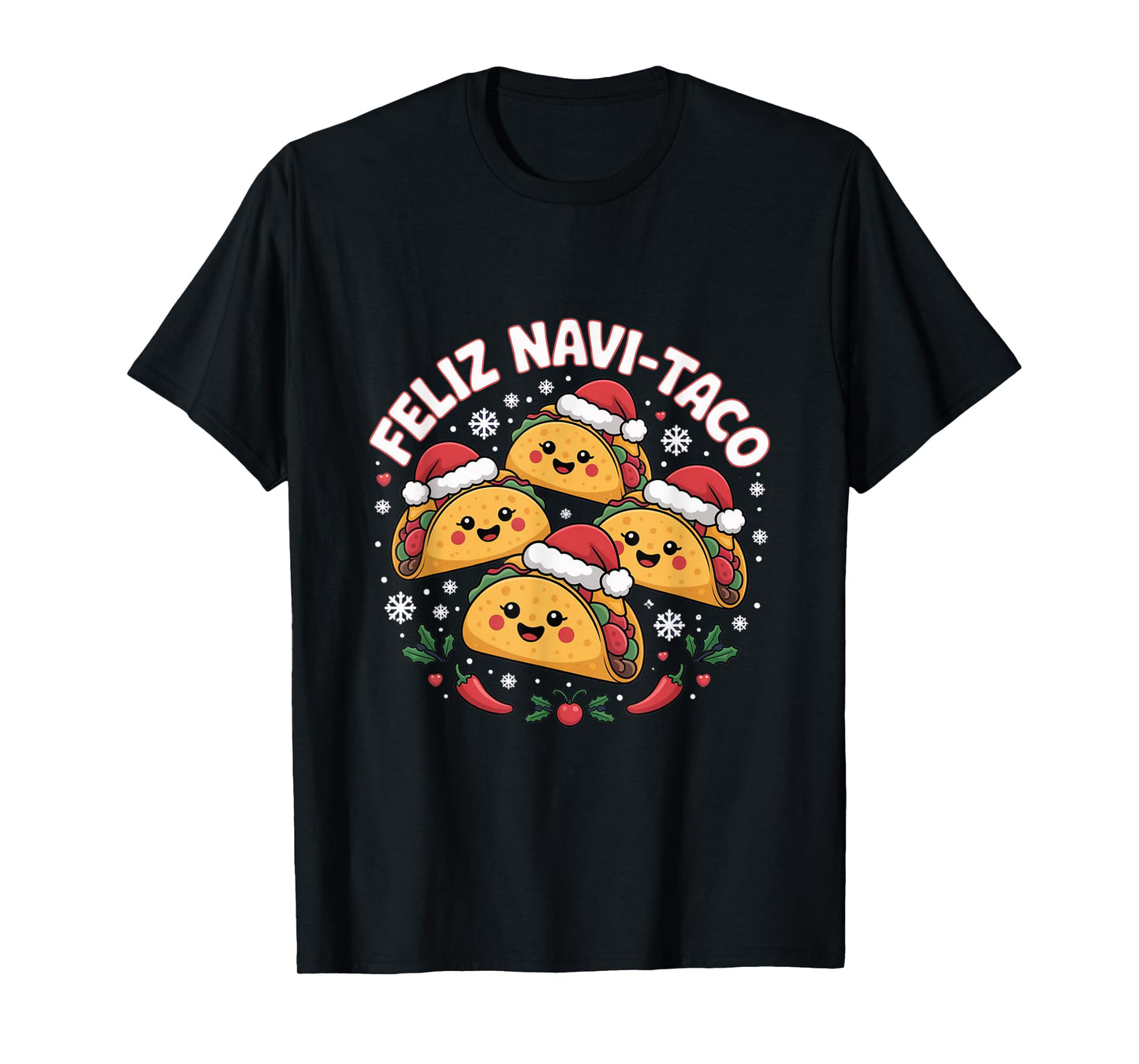 Feliz Navi-Taco Funny Christmas Taco Lovers T-Shirt