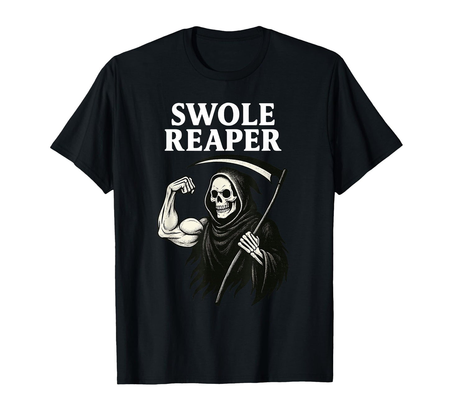 Swole Reaper Gym Fitness Skeleton – Funny Buff Grim Reaper T-Shirt