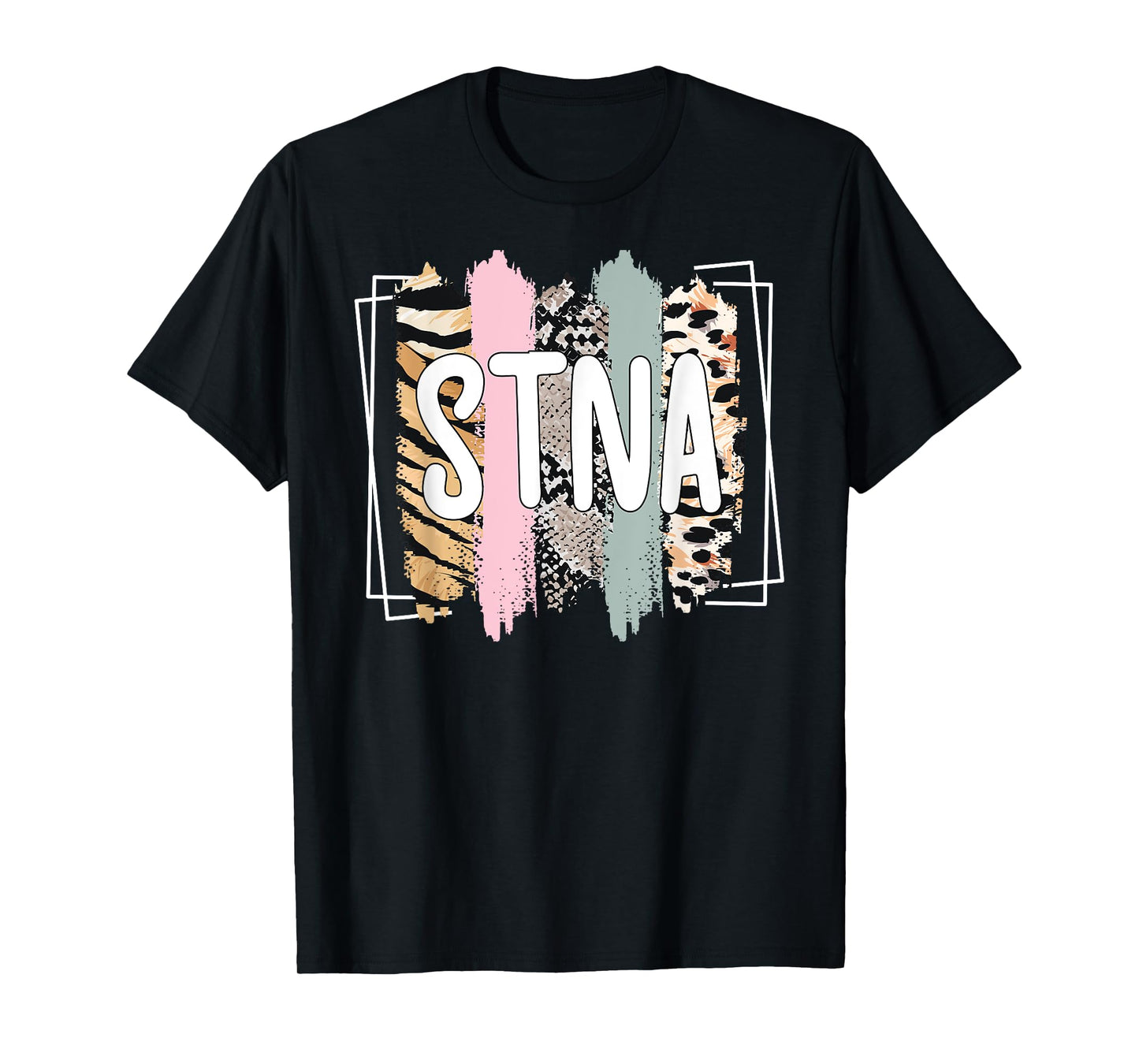 STNA Appreciation State Tested Nursing Assistant T-Shirt
