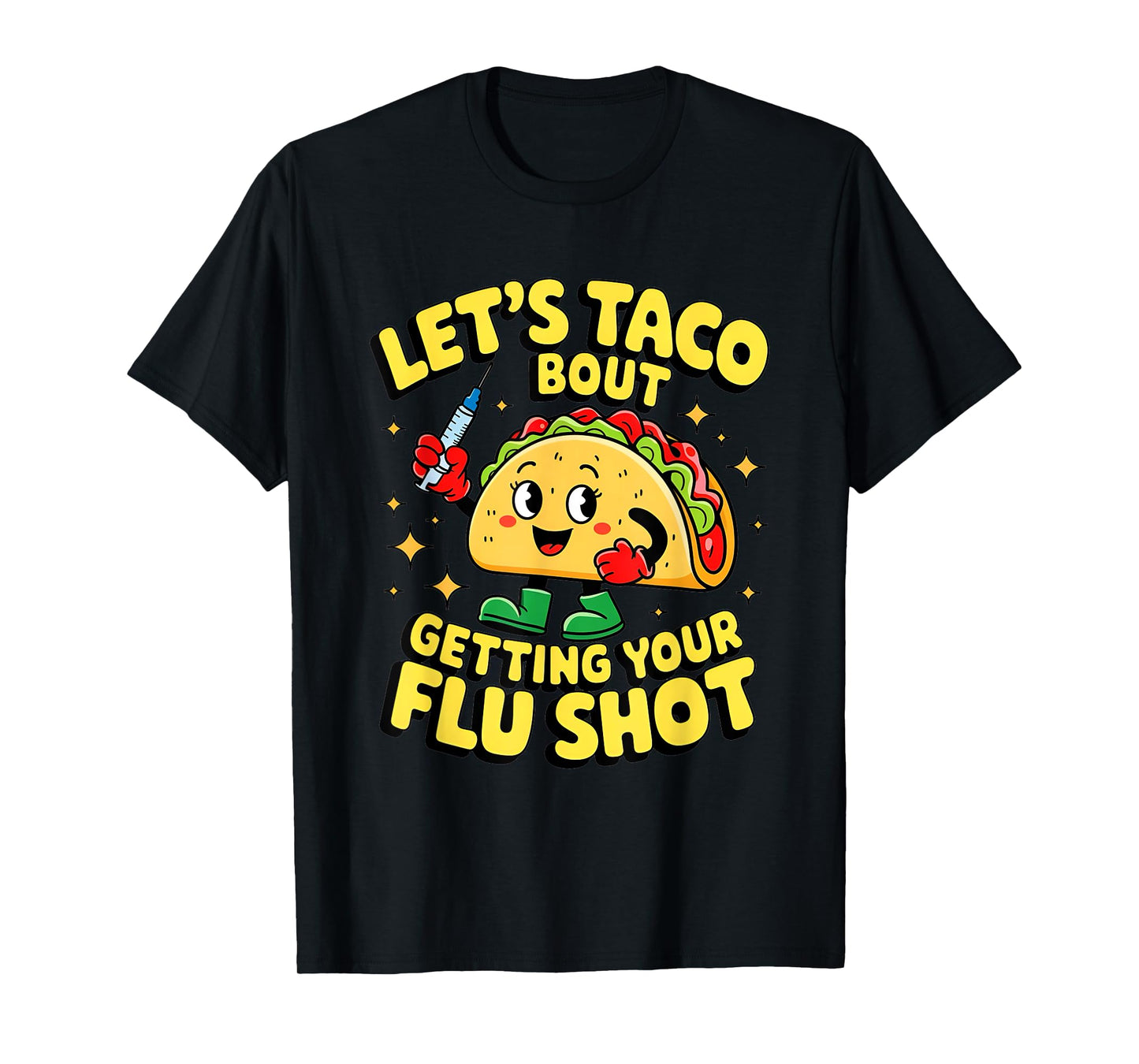 flu shot nurse medical funny nursing flu cold season taco T-Shirt