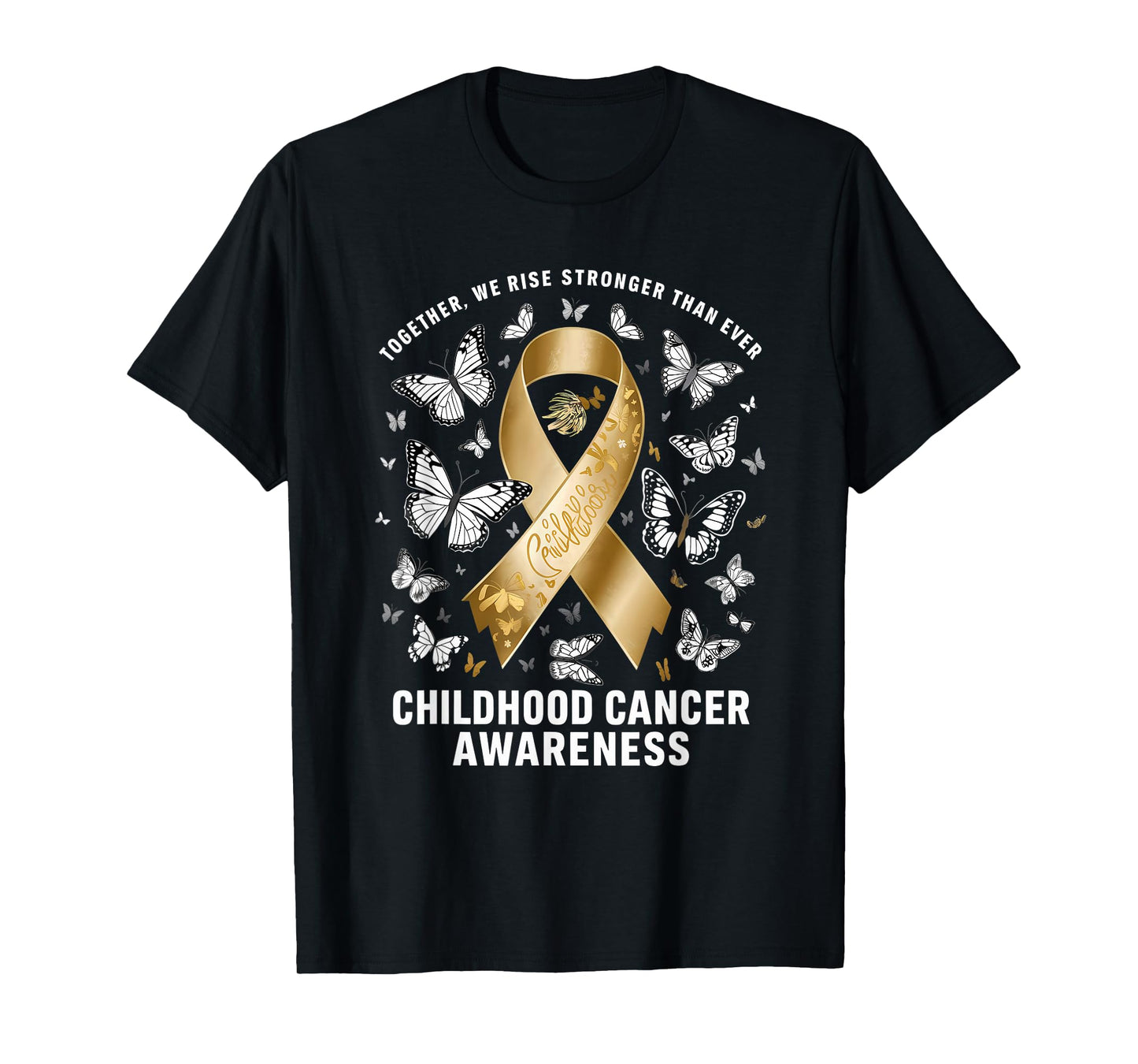 Childhood Cancer Awareness We Rise Stronger Gold Ribbon T-Shirt