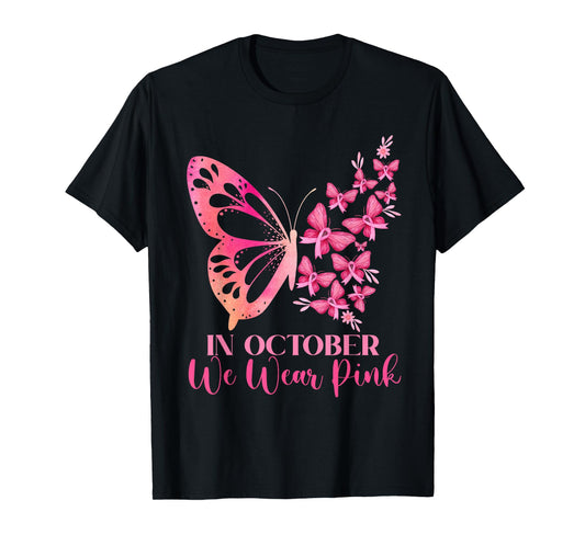 In October We Wear Pink Butterfly Breast Cancer Awareness T-Shirt