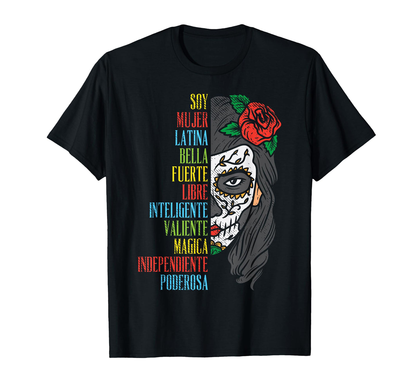 Soy Mujer Latina Sugar Skull Women Cinco De Mayo Hispanic T-Shirt